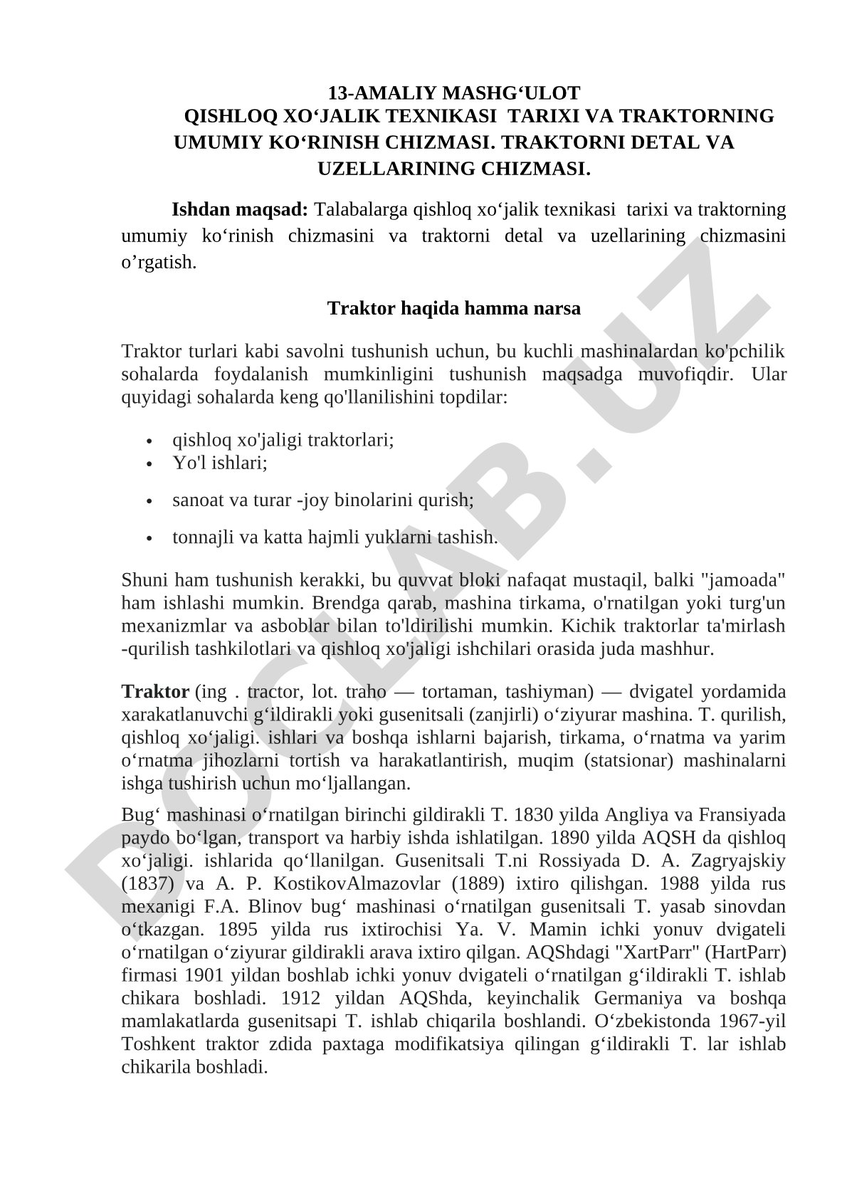 Qishloq xo'jalik texnikasi tarixi va traktorning umumiy ko'rinish chizmasi. Traktorni detal va uzellarining chizmasi.
