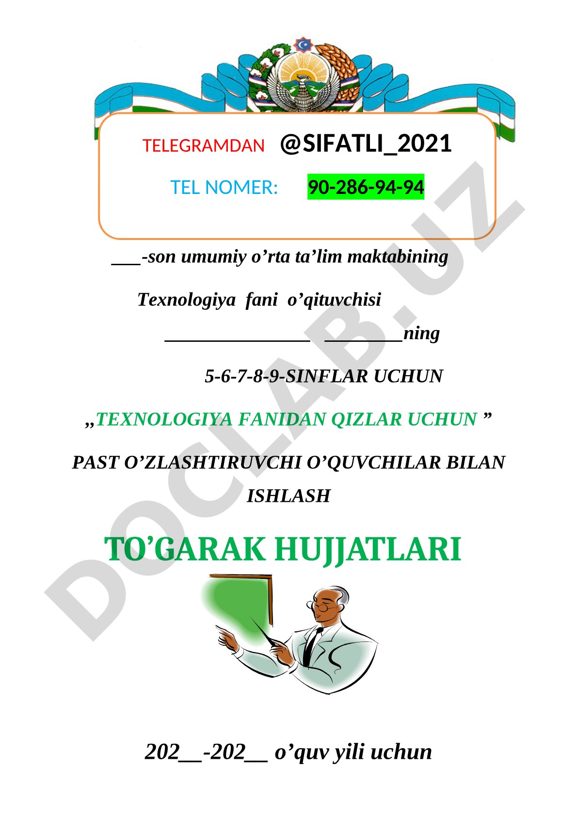 Texnologiya fanidan qizlar uchun past o'zlashtiruvchi o'quvchilar bilan ishlash