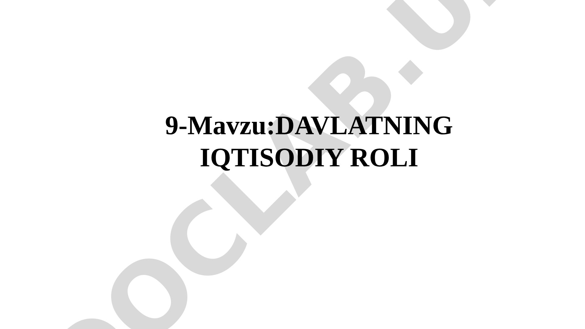 Davlatning iqtisodiy roli