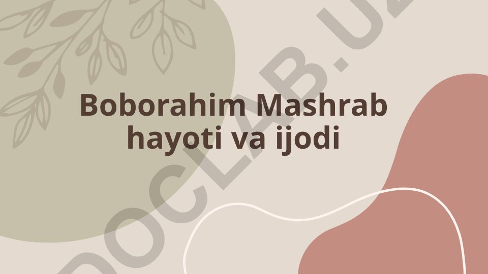 Boborahim Mashrab hayoti va ijodi