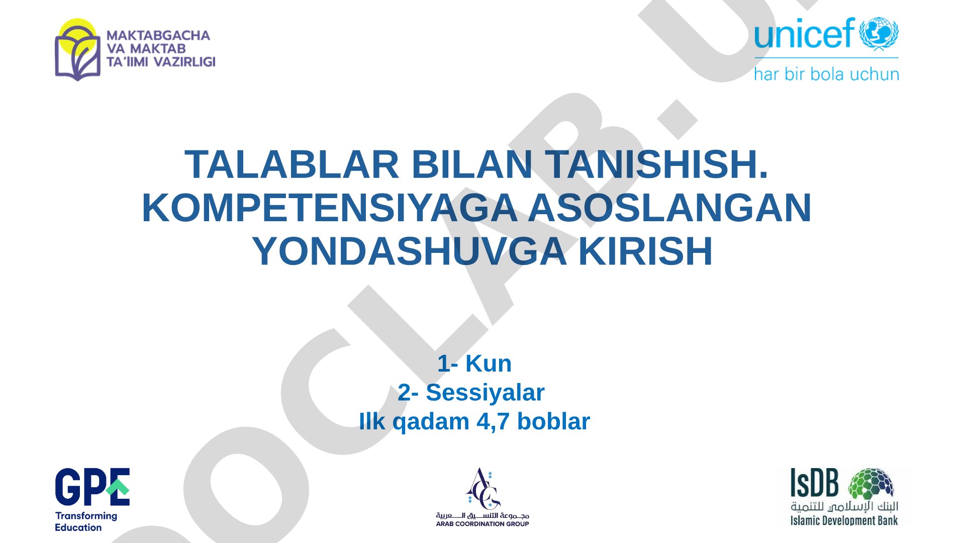 Ilk qadam dasturi: kompetensiyaga asoslangan yondashuv va talablar