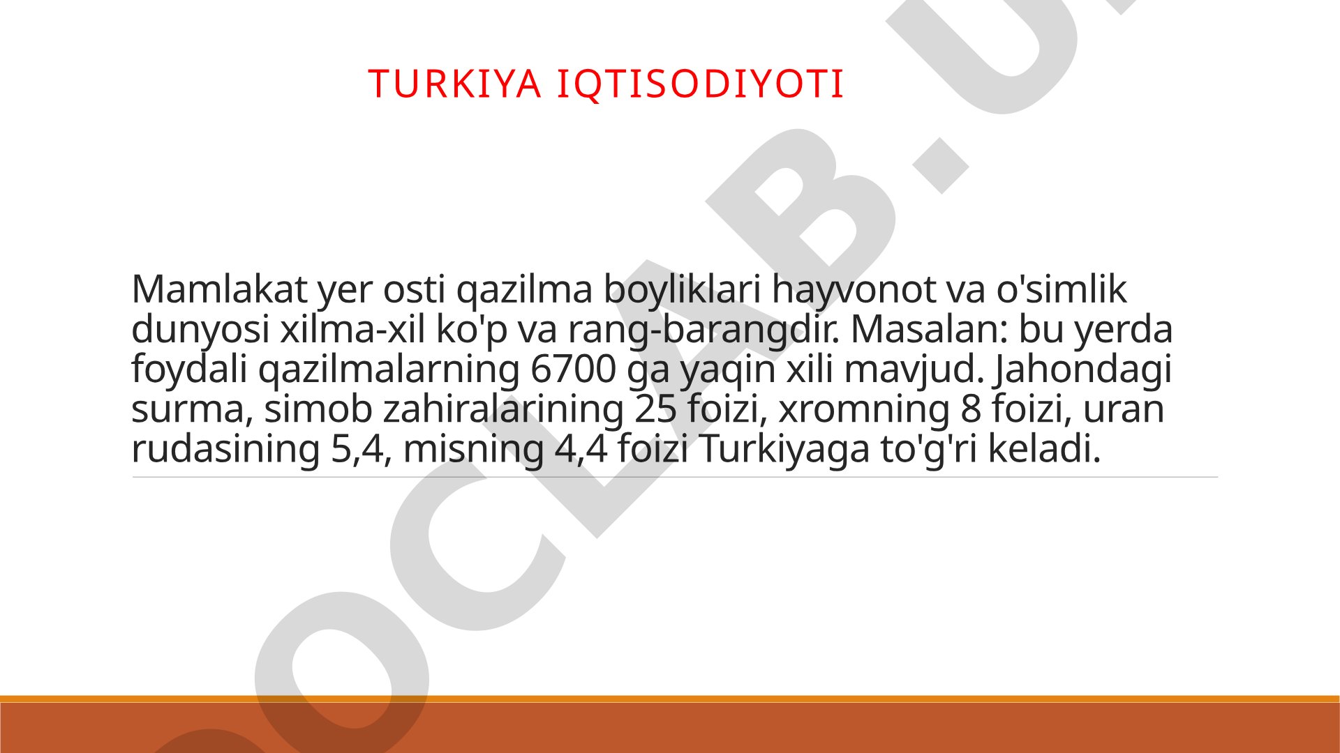 Turkiya yer osti boyliklari va iqtisodiyoti