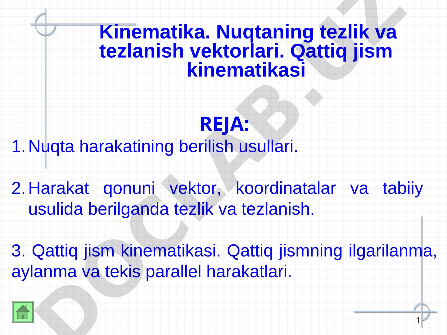 Kinematika: nuqta va qattiq jism harakati, tezlik va tezlanish
