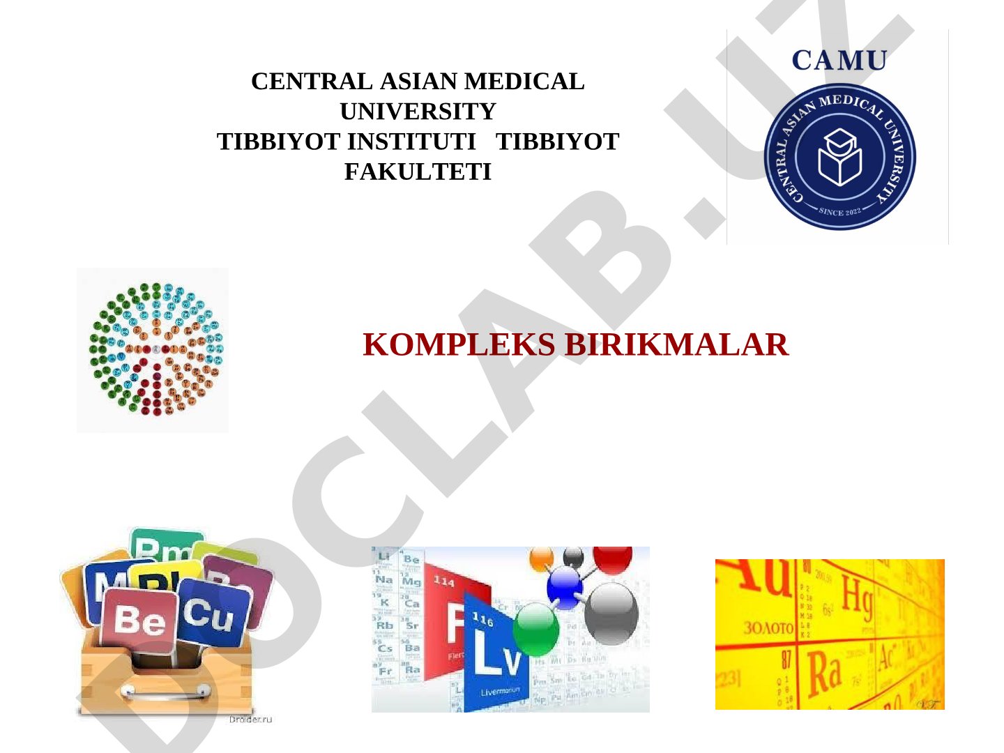 Kompleks birikmalar va ularning tibbiyotdagi ahamiyati