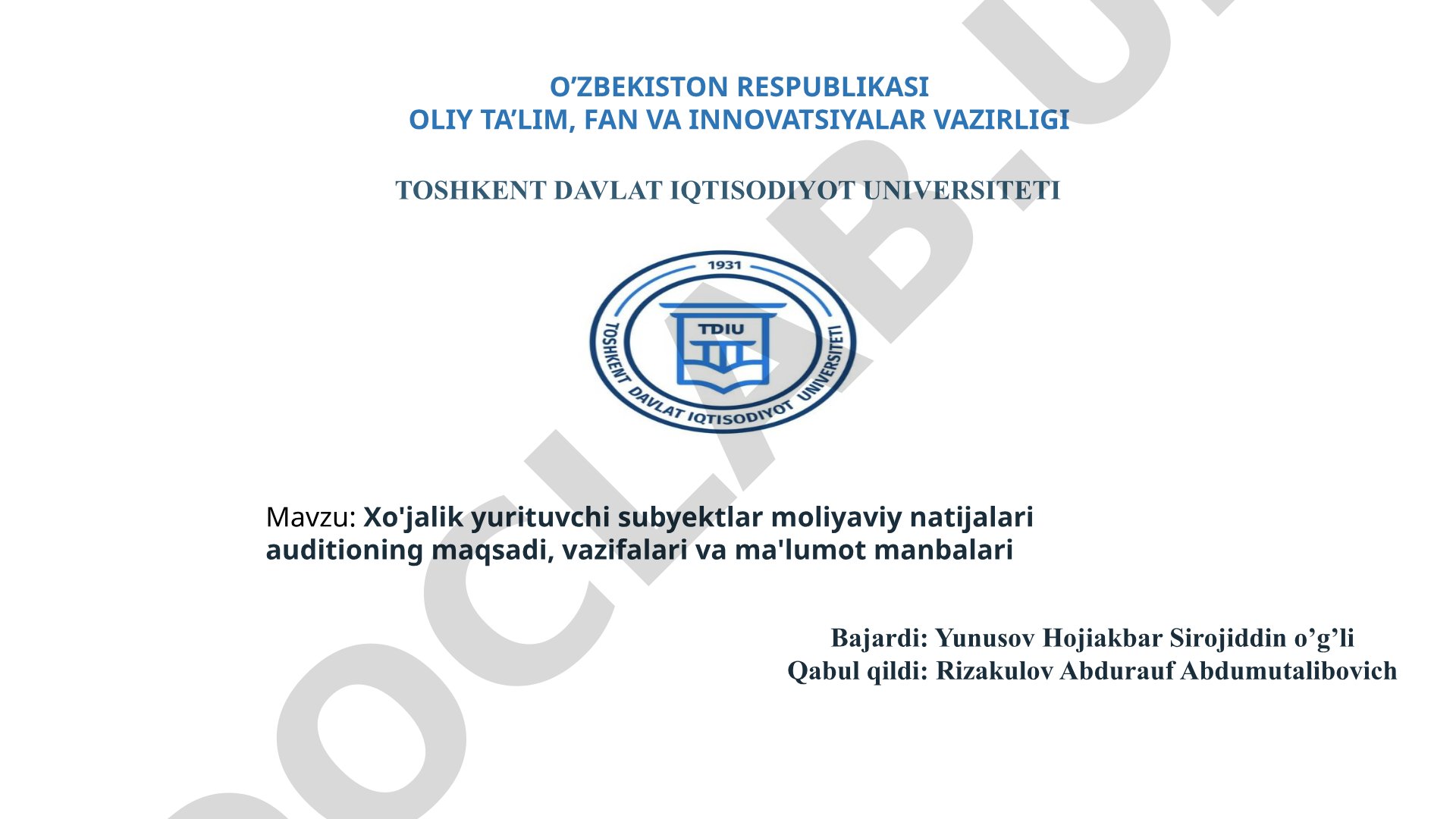 Xo'jalik yurituvchi subyektlar moliyaviy natijalari auditioning maqsadi, vazifalari va ma'lumot manbalari