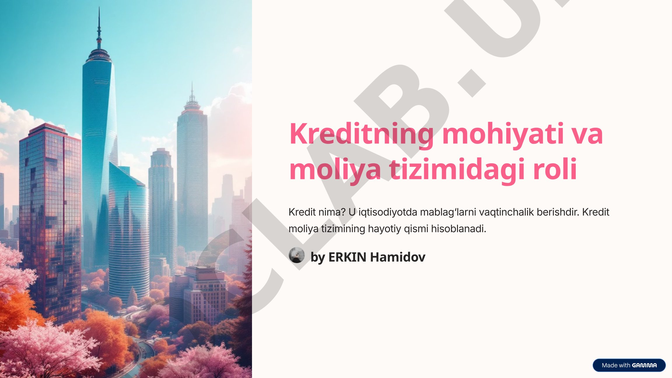 Kreditning mohiyati va moliya tizimidagi roli