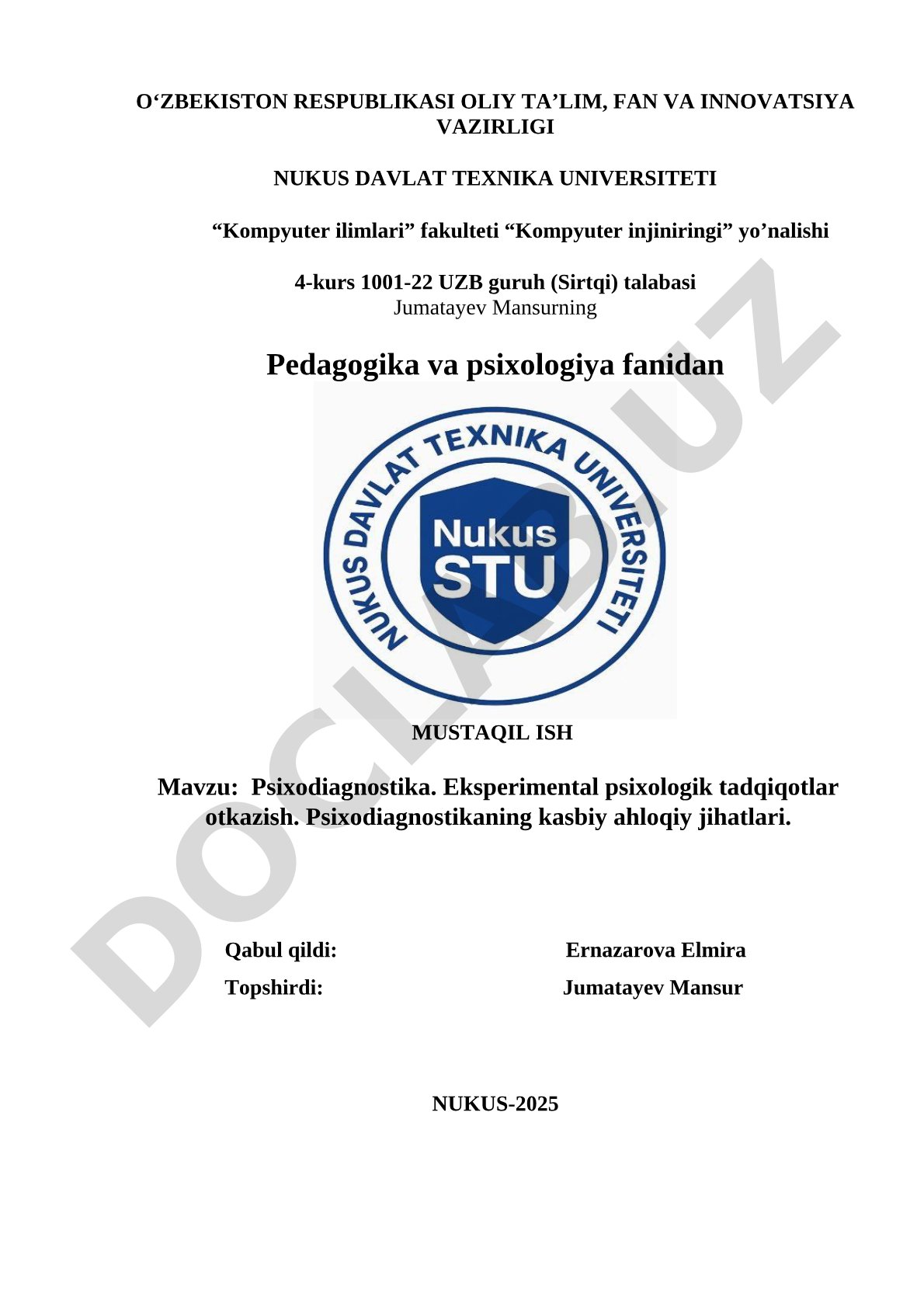 Psixodiagnostika. Eksperimental psixologik tadqiqotlar otkazish. Psixodiagnostikaning kasbiy ahloqiy jihatlari