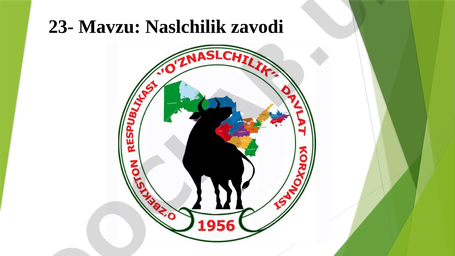 Naslchilik zavodi
