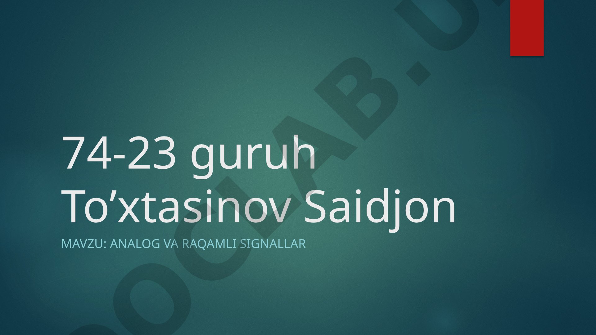 Analog va raqamli signallar