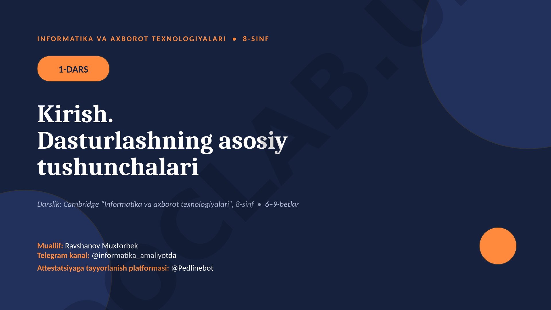 Kirish. Dasturlashning asosiy tushunchalari