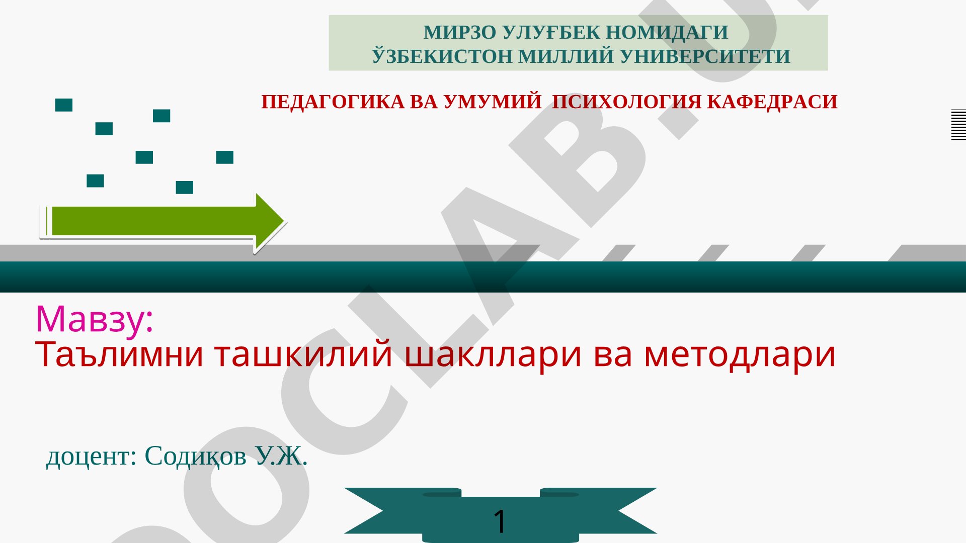 Таълимни ташкилий шакллари ва методлари