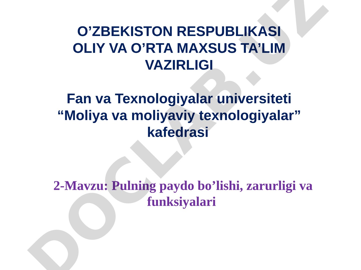 Pulning paydo bo’lishi, zarurligi va funksiyalari