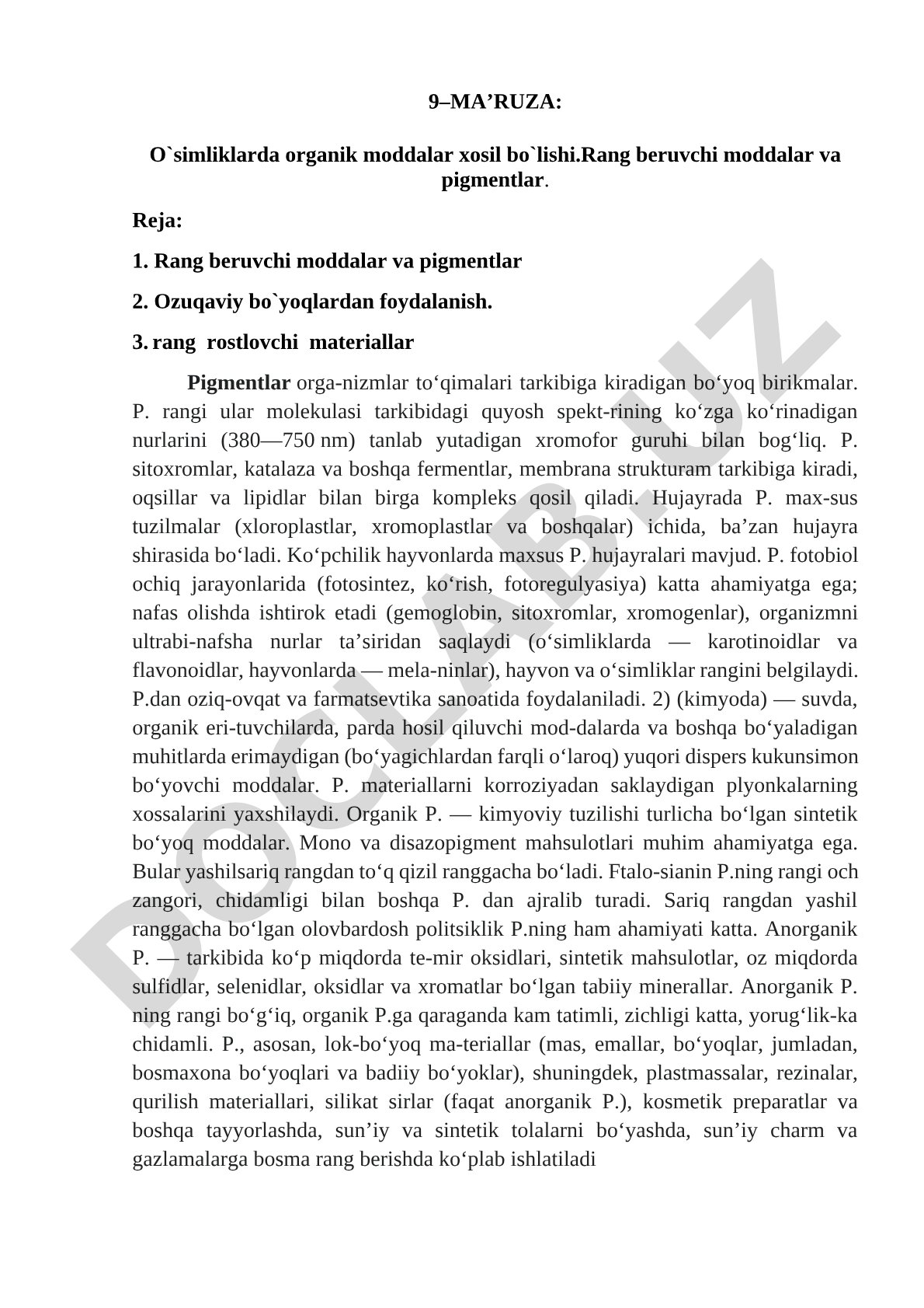 O`simliklarda organik moddalar xosil bo`lishi. Rang beruvchi moddalar va pigmentlar