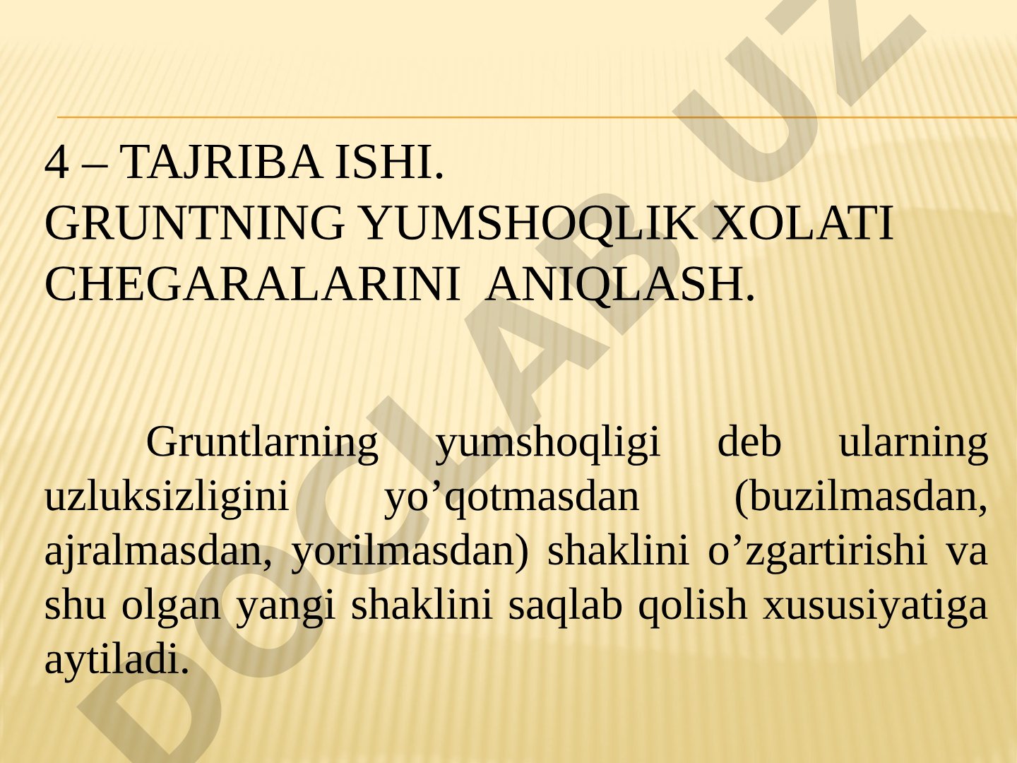 GRUNTNING yumshoqlik xolati chegaralarini ANIQLASH