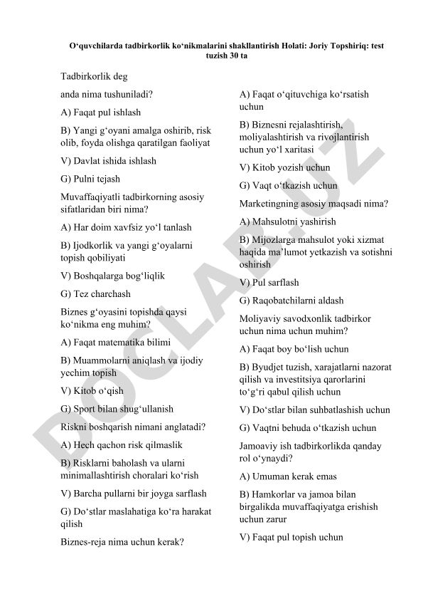 Tadbirkorlik ko'nikmalarini shakllantirish test savollari