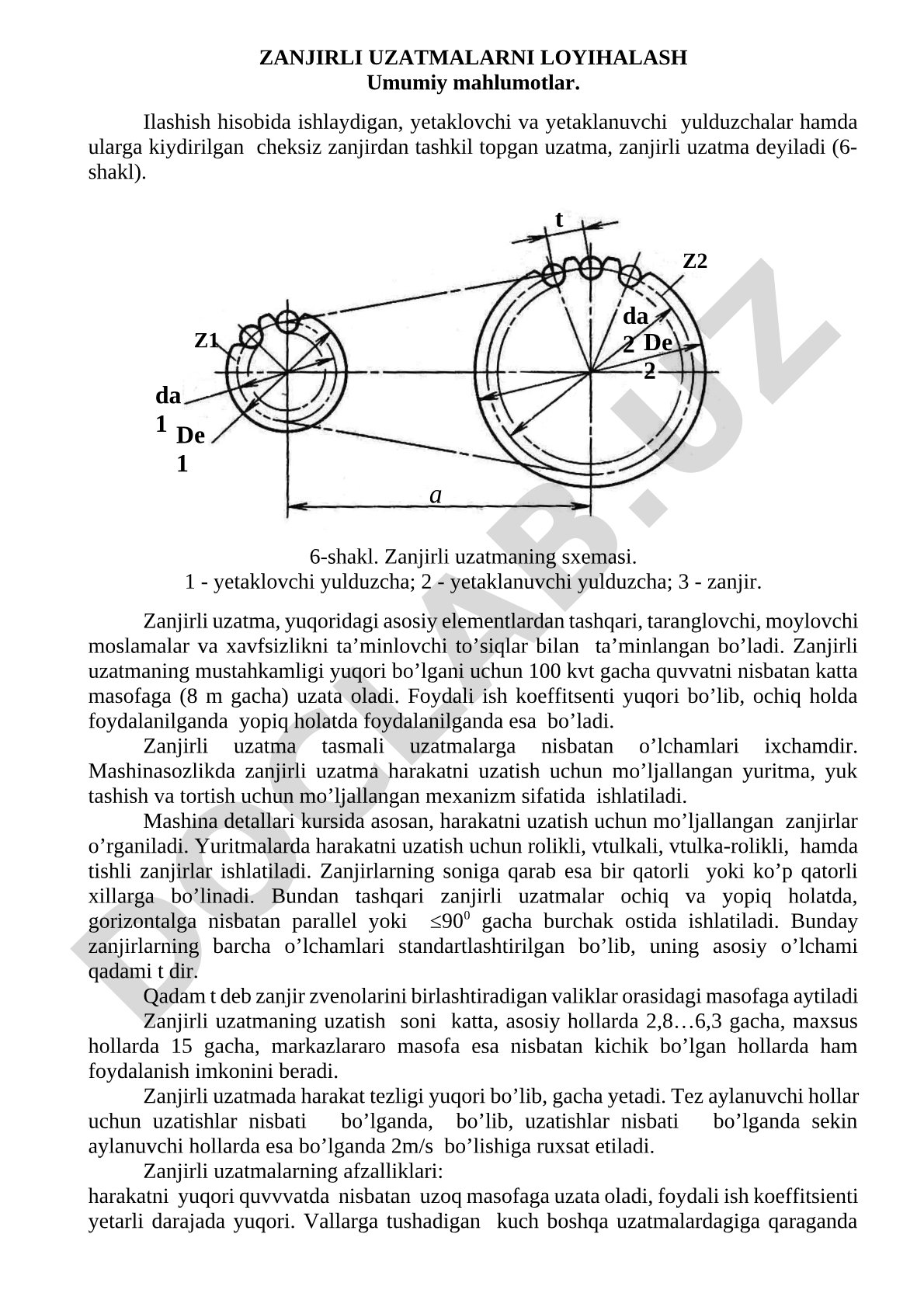 Zanjirli uzatmalarning tuzilishi, turlari va qo'llanilishi haqida umumiy ma'lumot