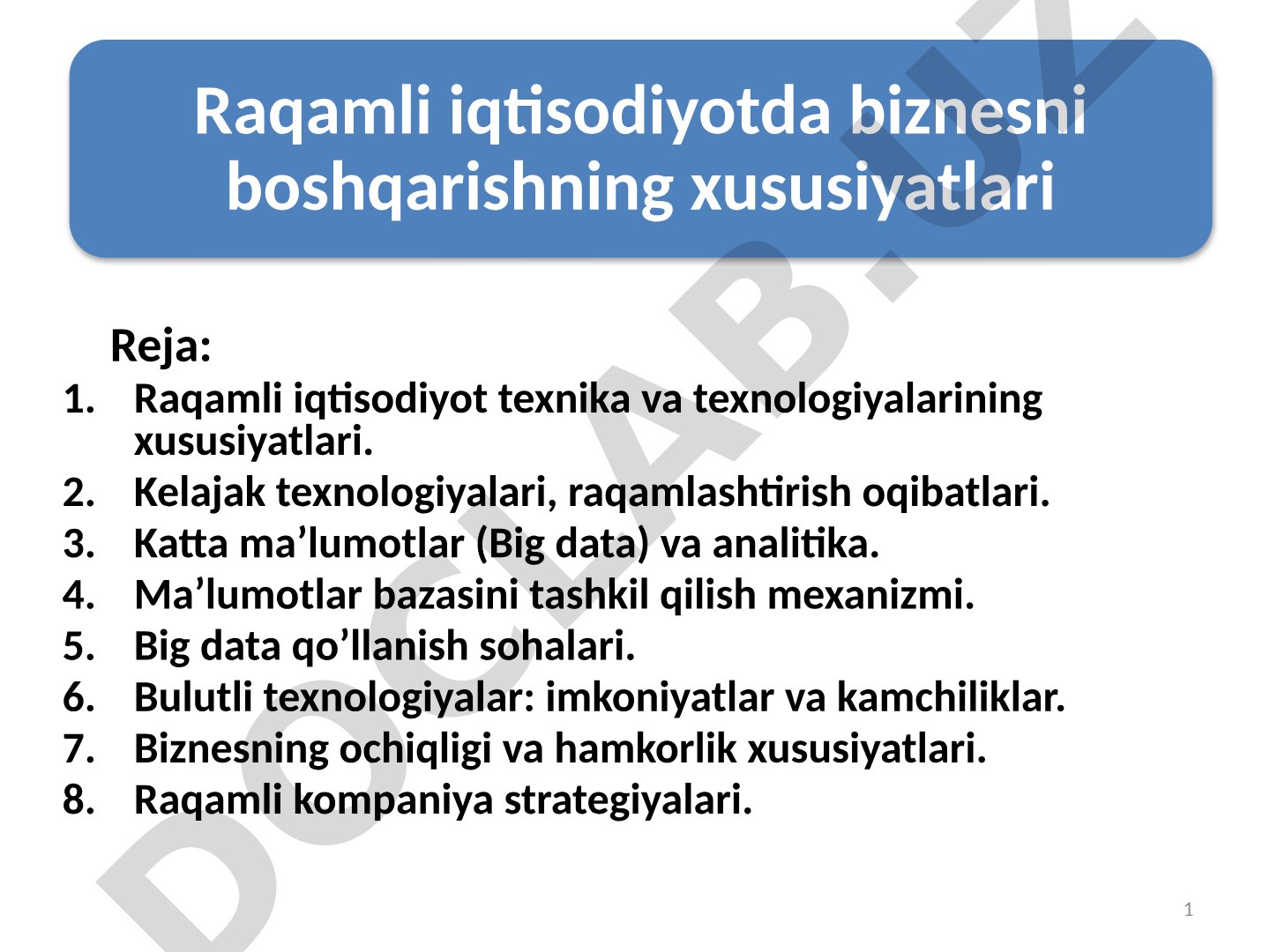 Raqamli iqtisodiyotda biznesni boshqarishning xususiyatlari