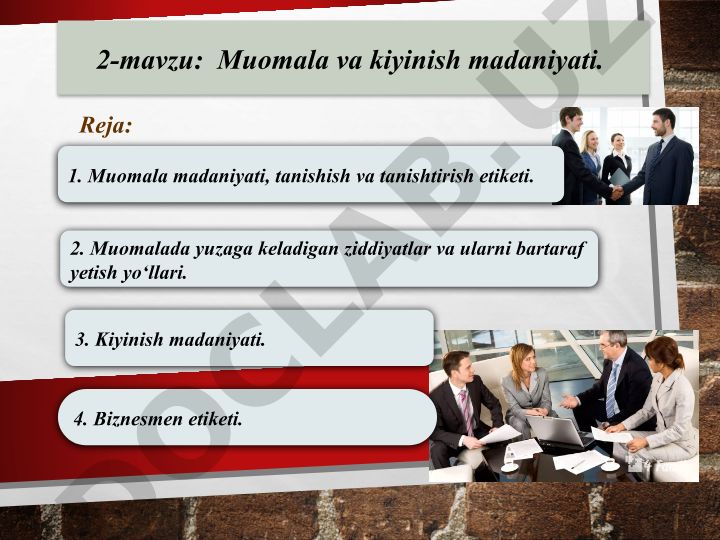 Muomala va kiyinish madaniyati
