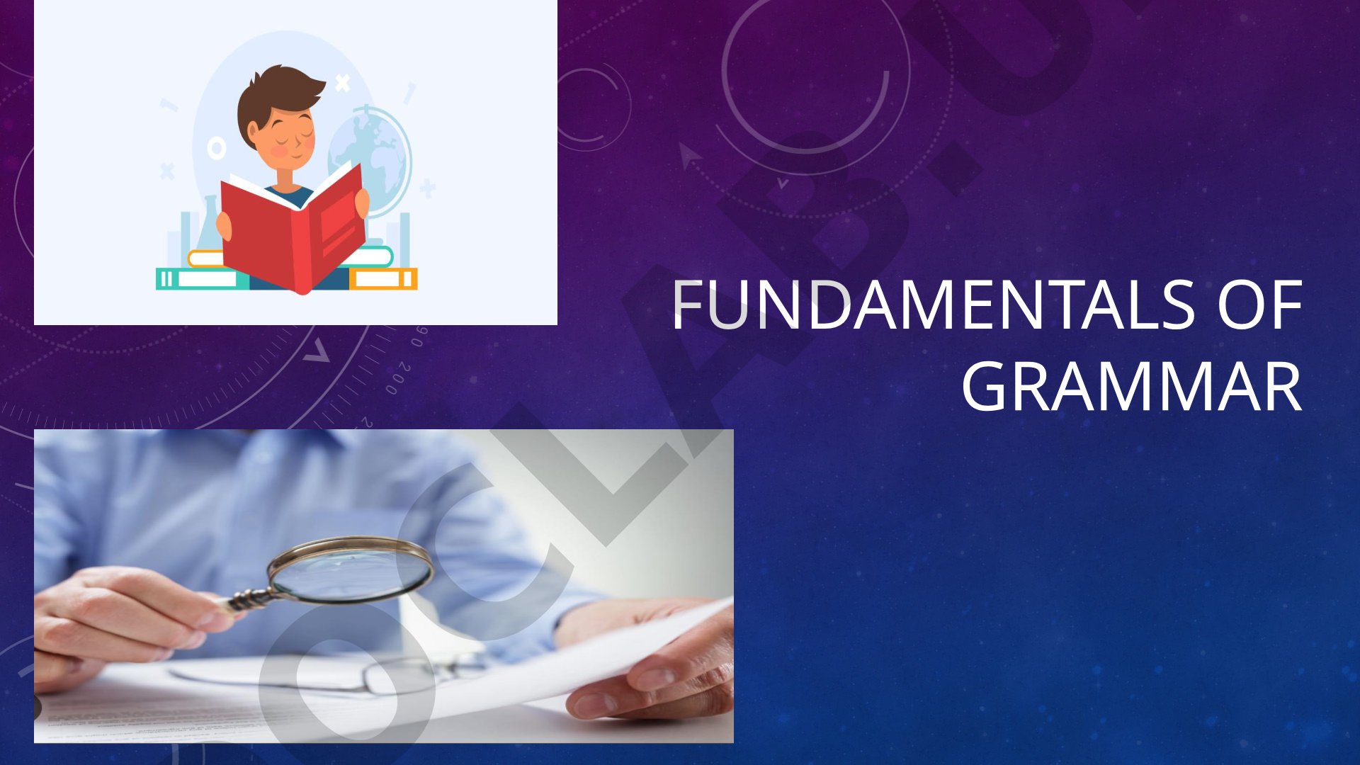 Fundamentals of Grammar: Opposition Theory