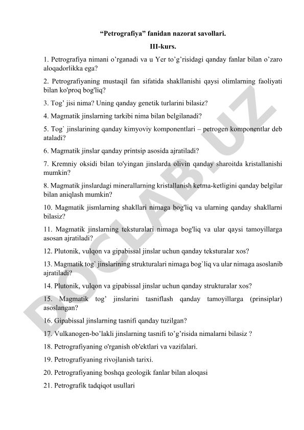 Petrografiya fanidan nazorat savollari III-kurs