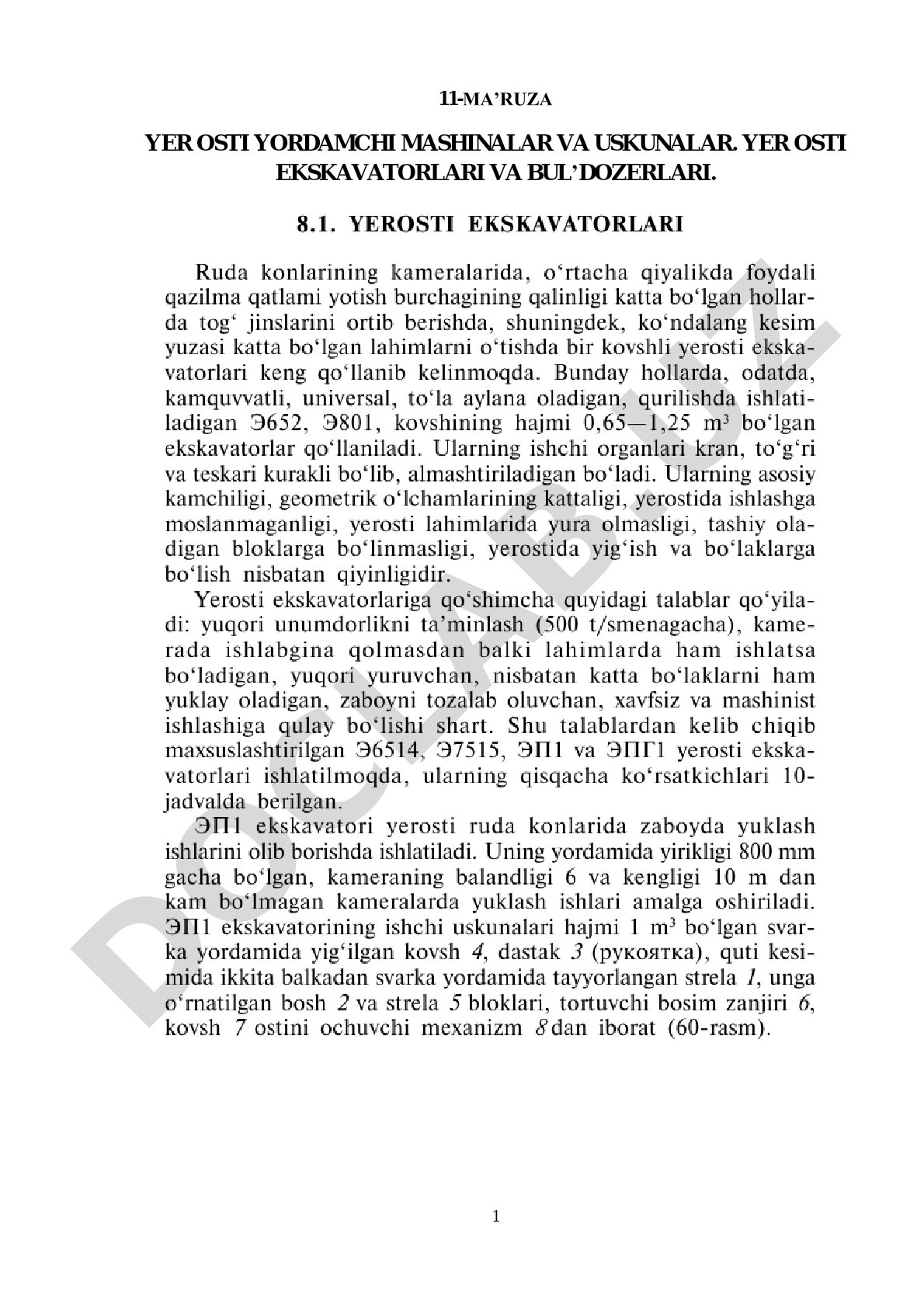 Yer osti yordamchi mashinalar va uskunalar. Yer osti ekskavatorlari va buldozerlari.
