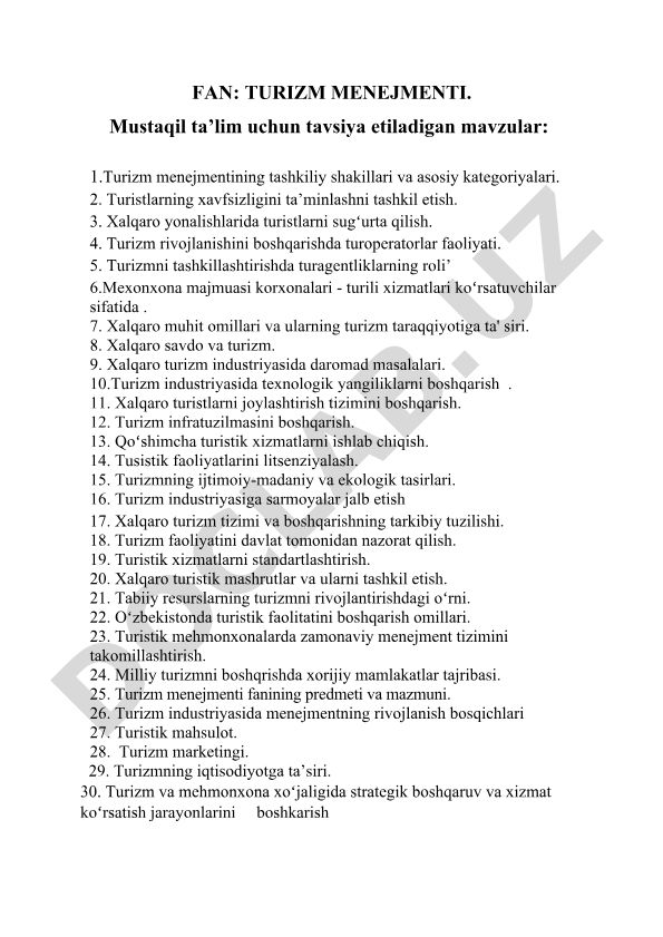 Turizm menejmentining tashkiliy shakillari va asosiy kategoriyalari