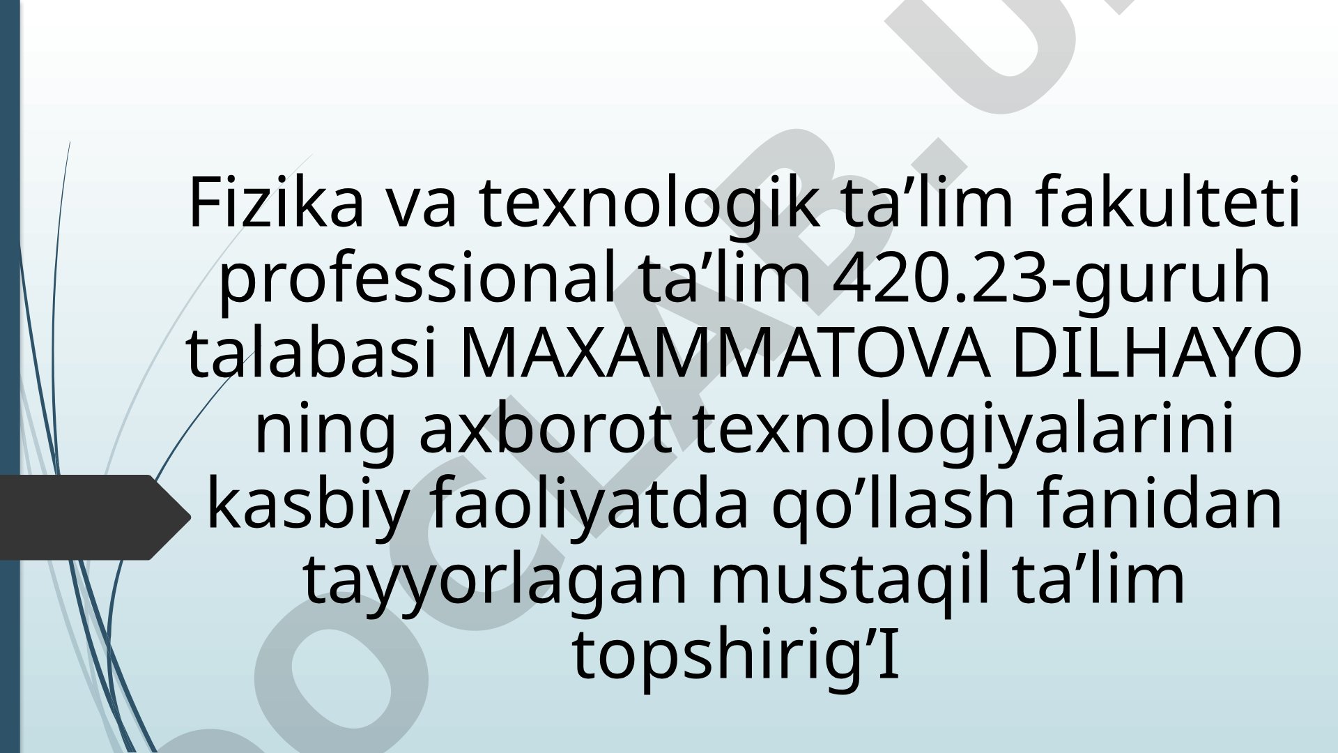 Bilimni baholash turlari va elektron baholash tizimlari haqida