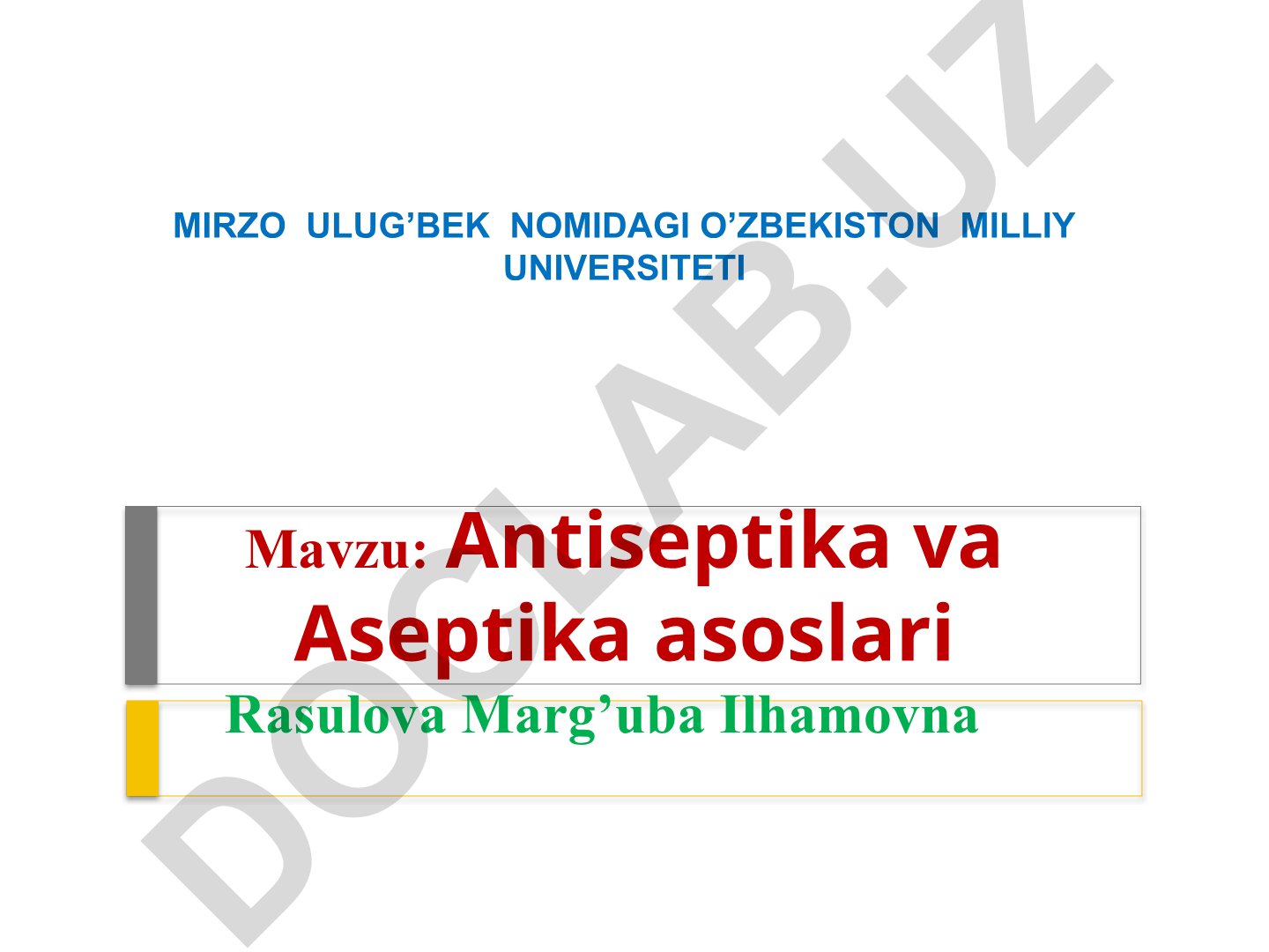 Antiseptika va Aseptika asoslari