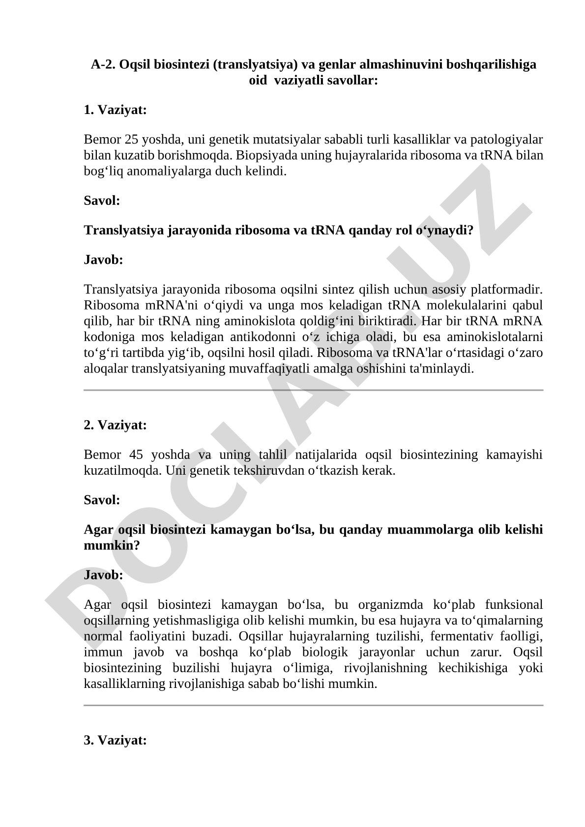 Oqsil biosintezi (translyatsiya) va genlar almashinuvini boshqarilishiga oid vaziyatli savollar