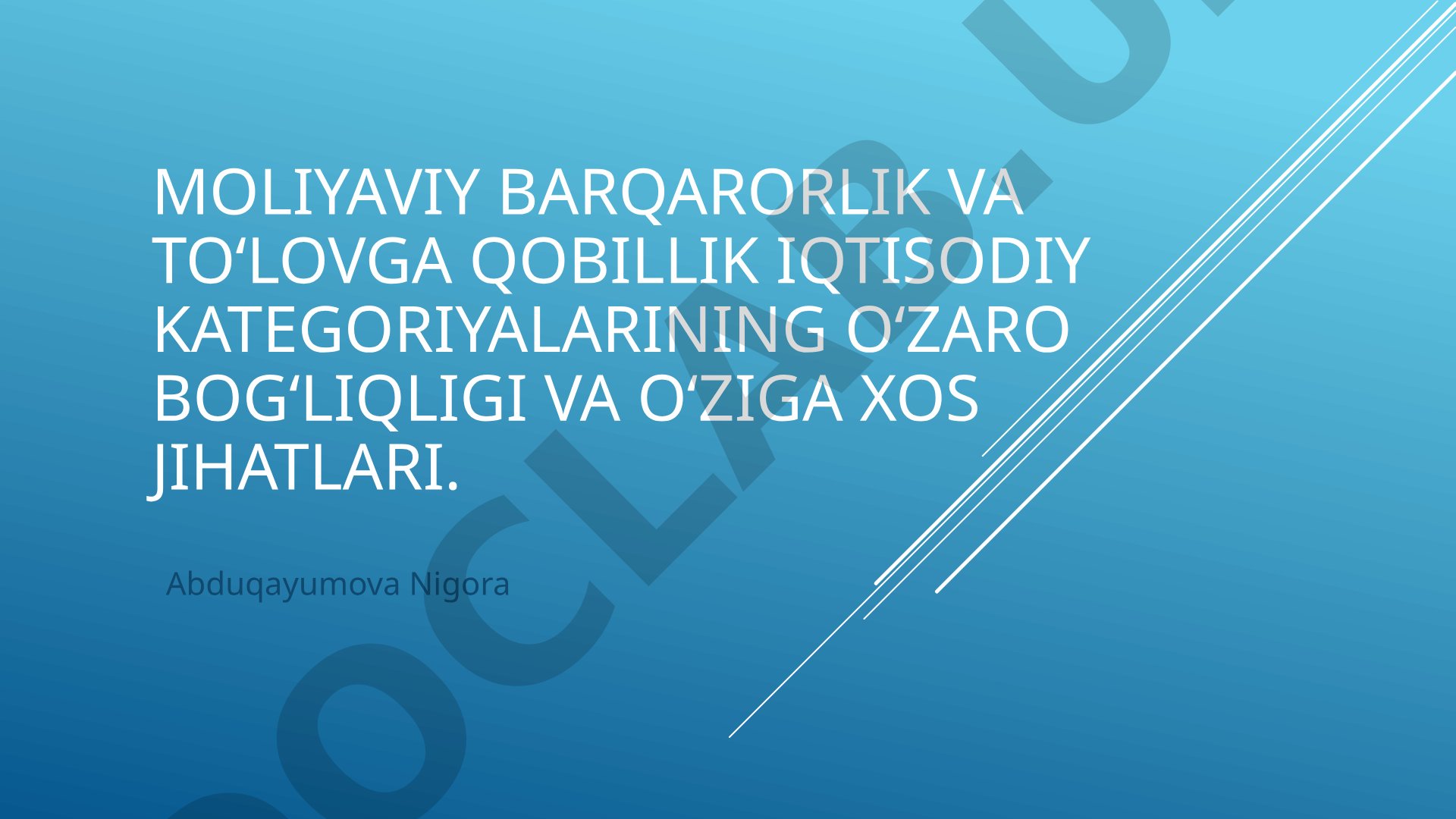 Moliyaviy barqarorlik va to‘lovga qobillik iqtisodiy kategoriyalarining o‘zaro bog‘liqligi