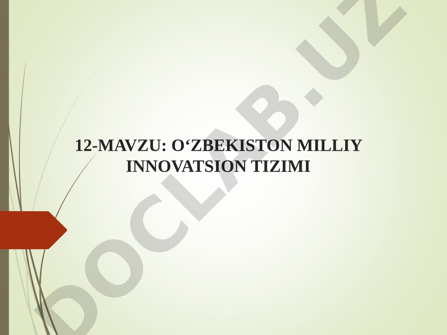 O‘ZBEKISTON MILLIY INNOVATSION TIZIMI