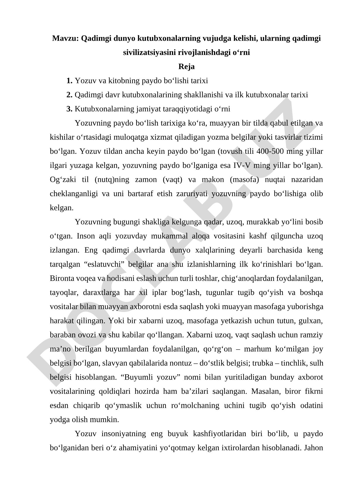 Qadimgi dunyo kutubxonalarning vujudga kelishi, ularning qadimgi sivilizatsiyasini rivojlanishdagi o‘rni