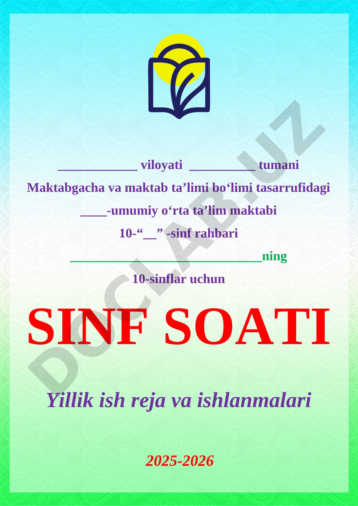 2025-2026 o'quv yili uchun 10-sinf soati ish rejasi