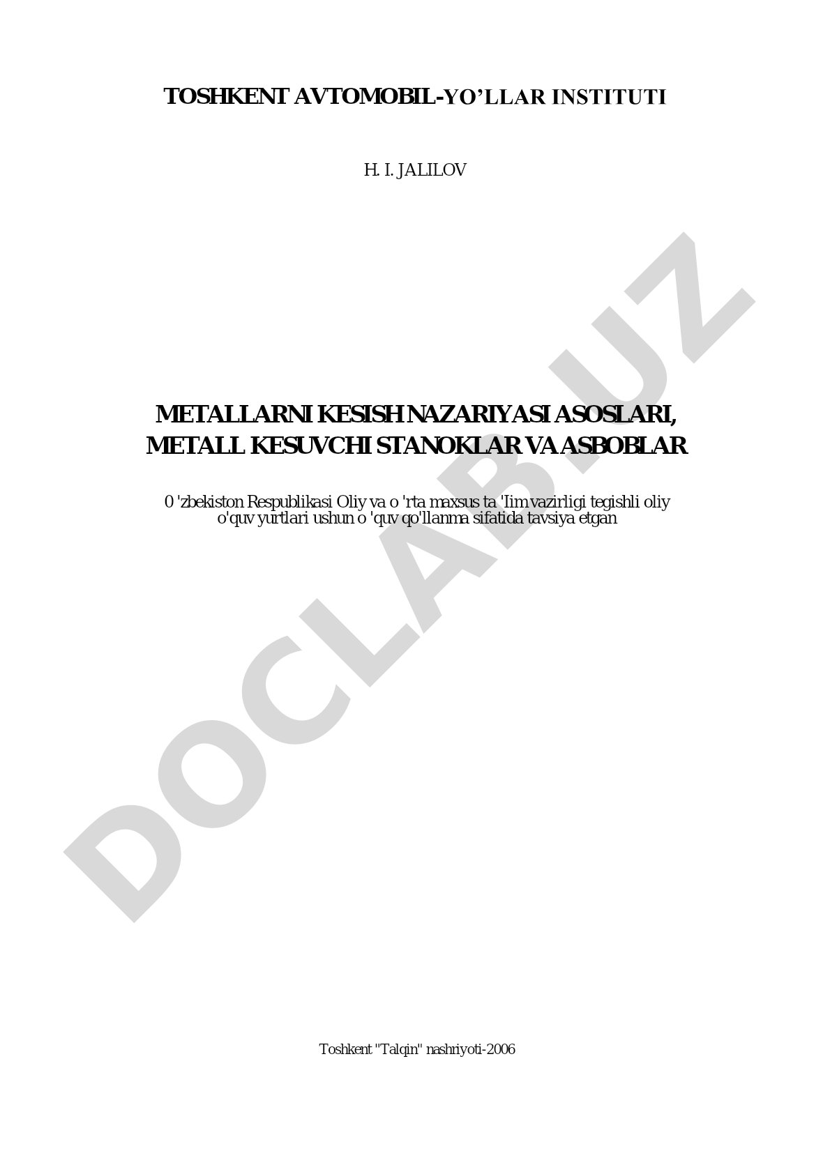 Metallarni kesish nazariyasi asoslari, metall kesuvchi stanoklar va asboblar