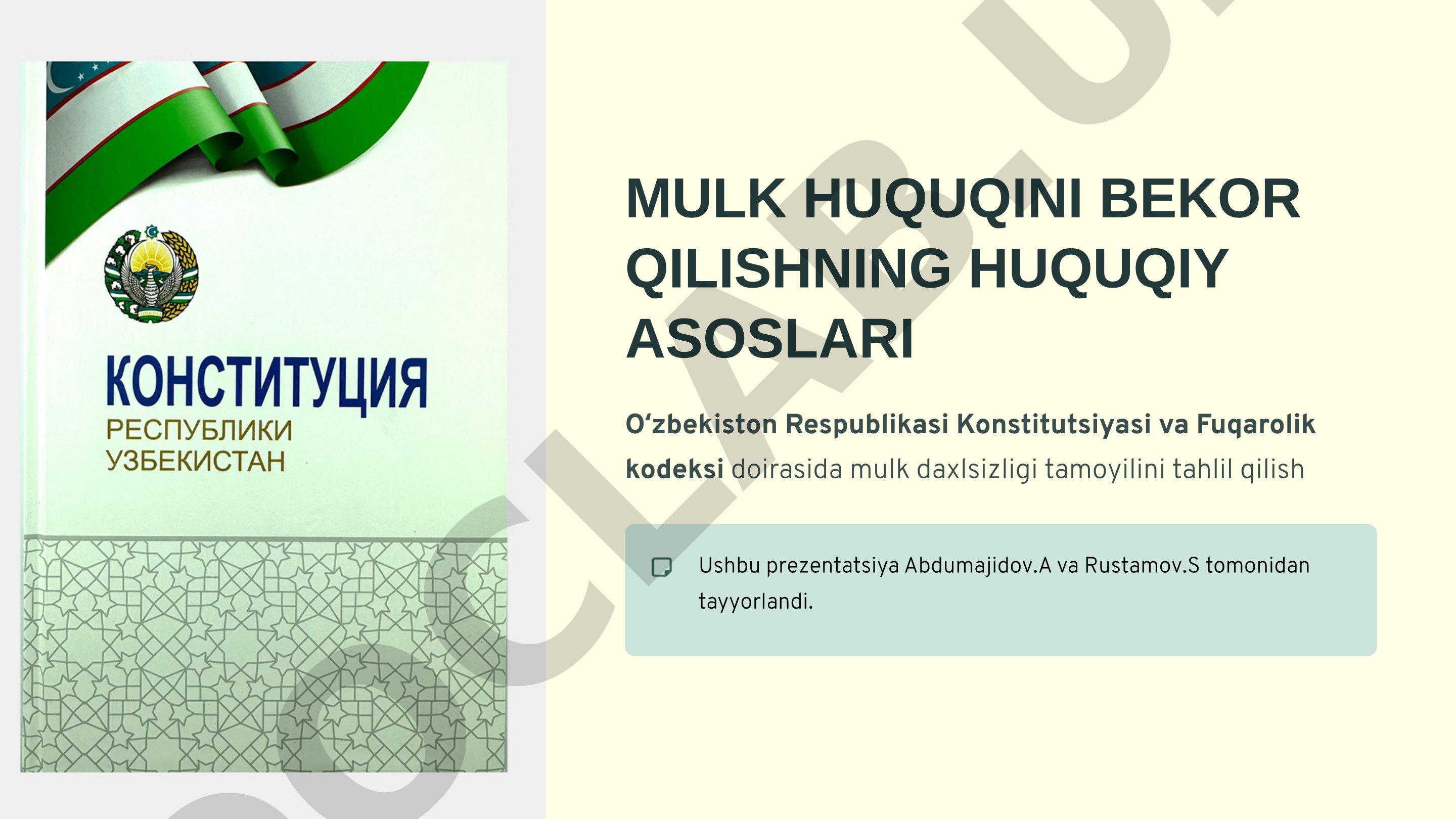 Mulk huquqini bekor qilishning huquqiy asoslari