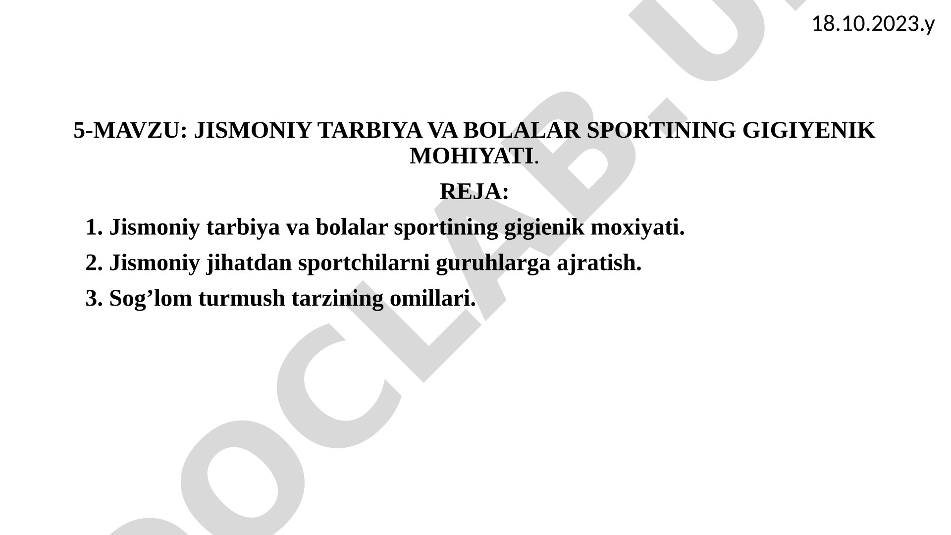 Jismoniy tarbiya va bolalar sportining gigiyenik mohiyati