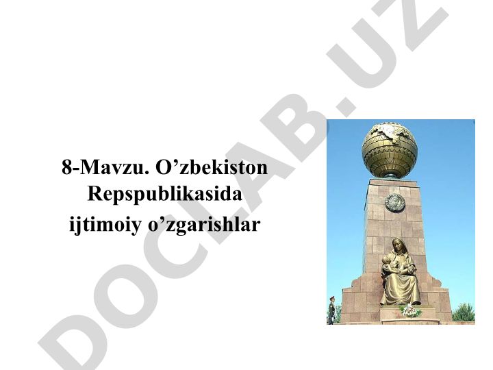 O'zbekiston Respublikasida ijtimoiy o'zgarishlar