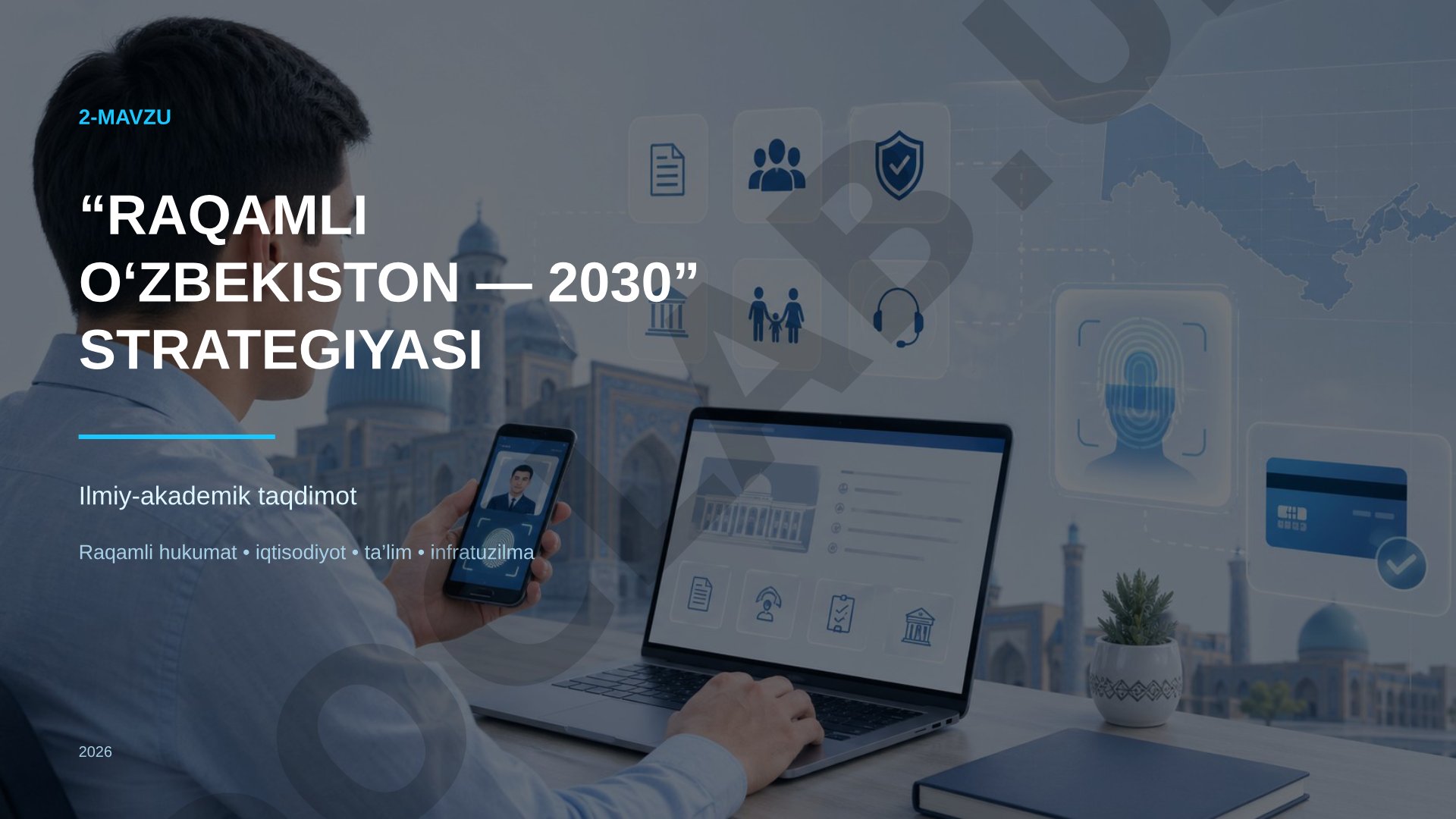 Raqamli O‘zbekiston — 2030 strategiyasi