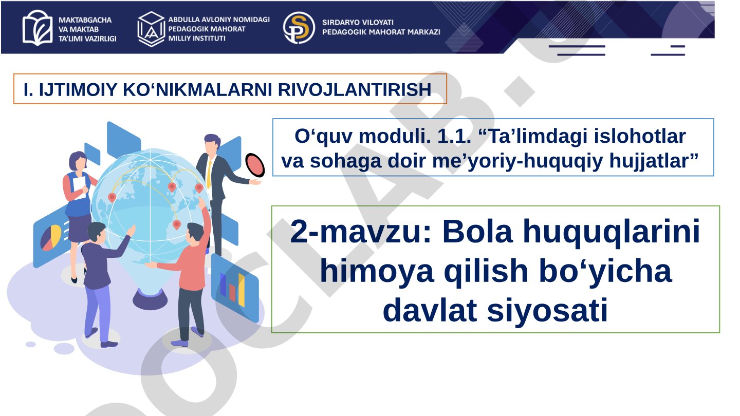 Bola huquqlarini himoya qilish bo‘yicha davlat siyosati