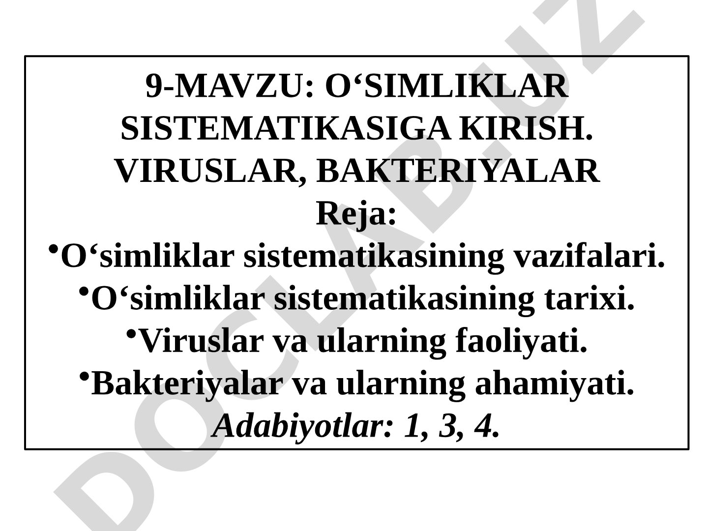 O'simliklar sistematikasiga kirish. Viruslar, bakteriyalar