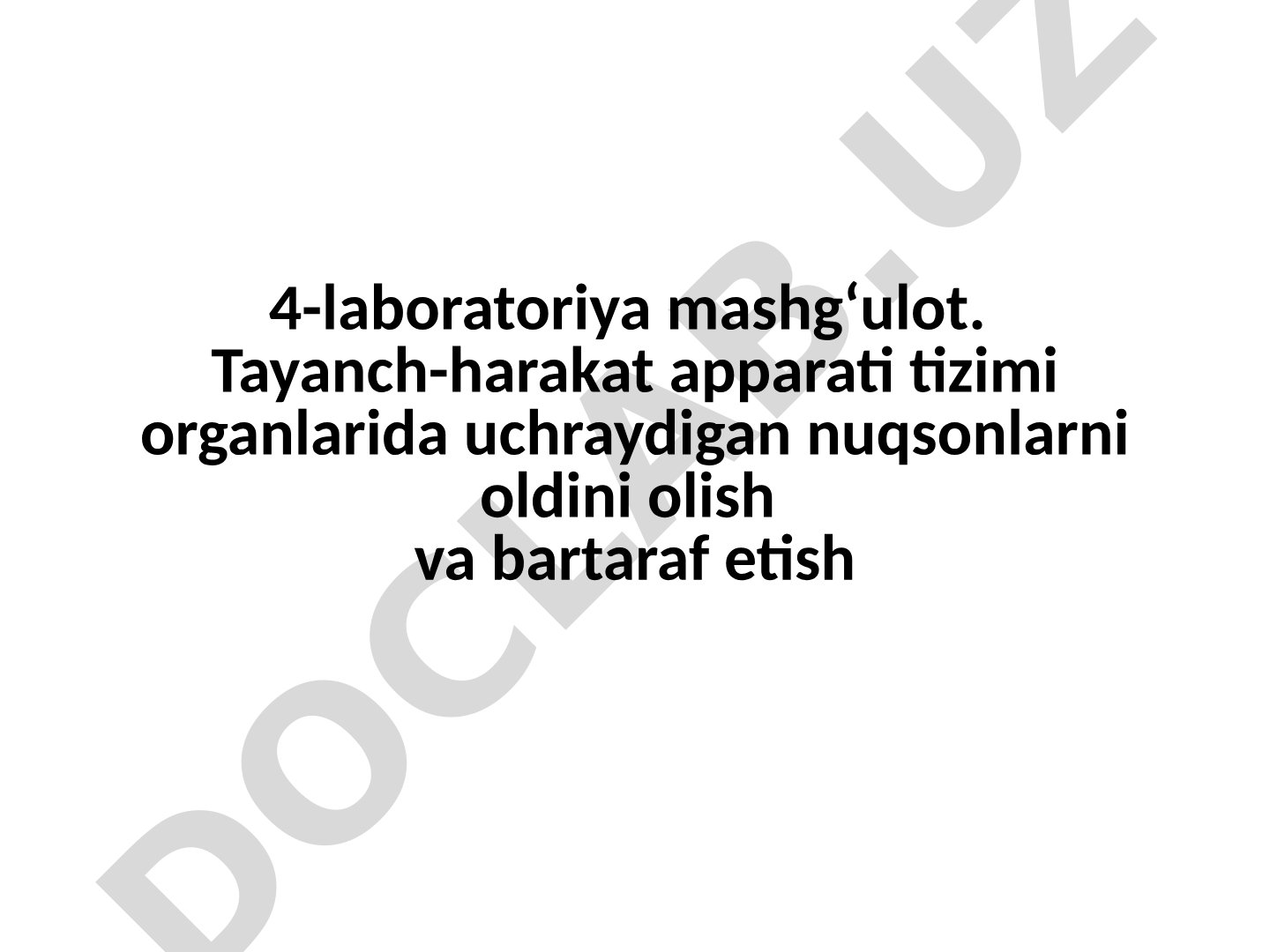 Tayanch-harakat apparati organlarida uchraydigan nuqsonlarni oldini olish va bartaraf etish