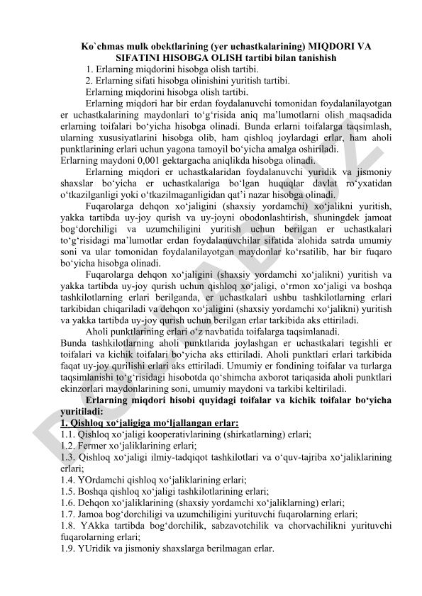 Ko'chmas mulk obektlarining miqdori va sifatini hisobga olish tartibi