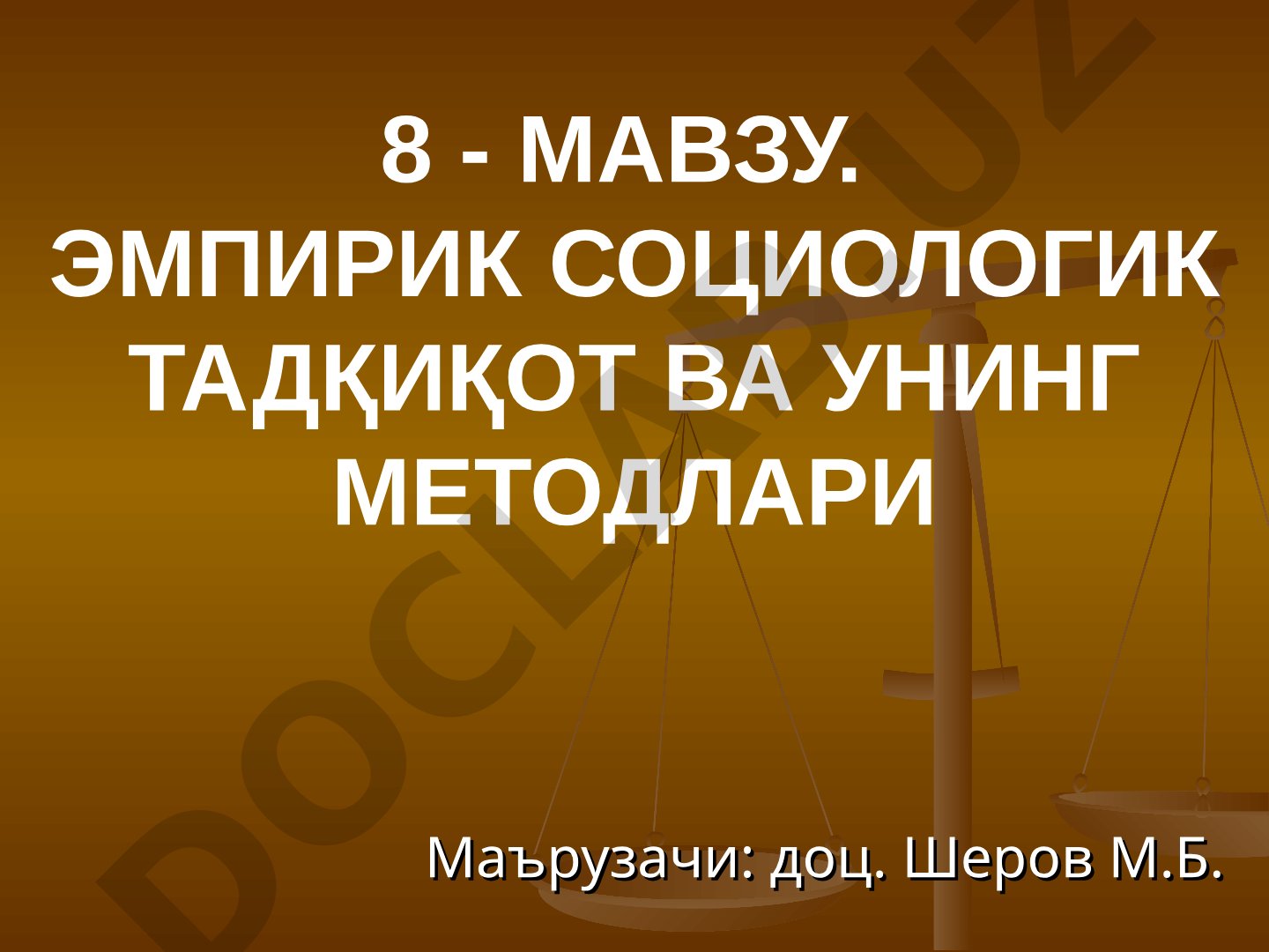 Эмпирик социологик тадқиқот ва унинг методлари