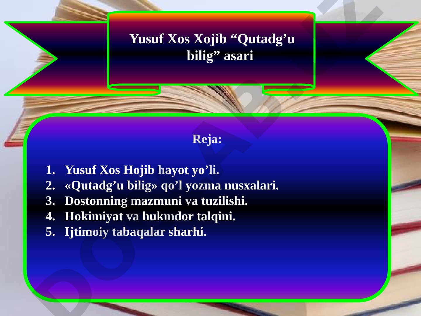 Yusuf Xos Hojibning “Qutadg’u bilig” asari