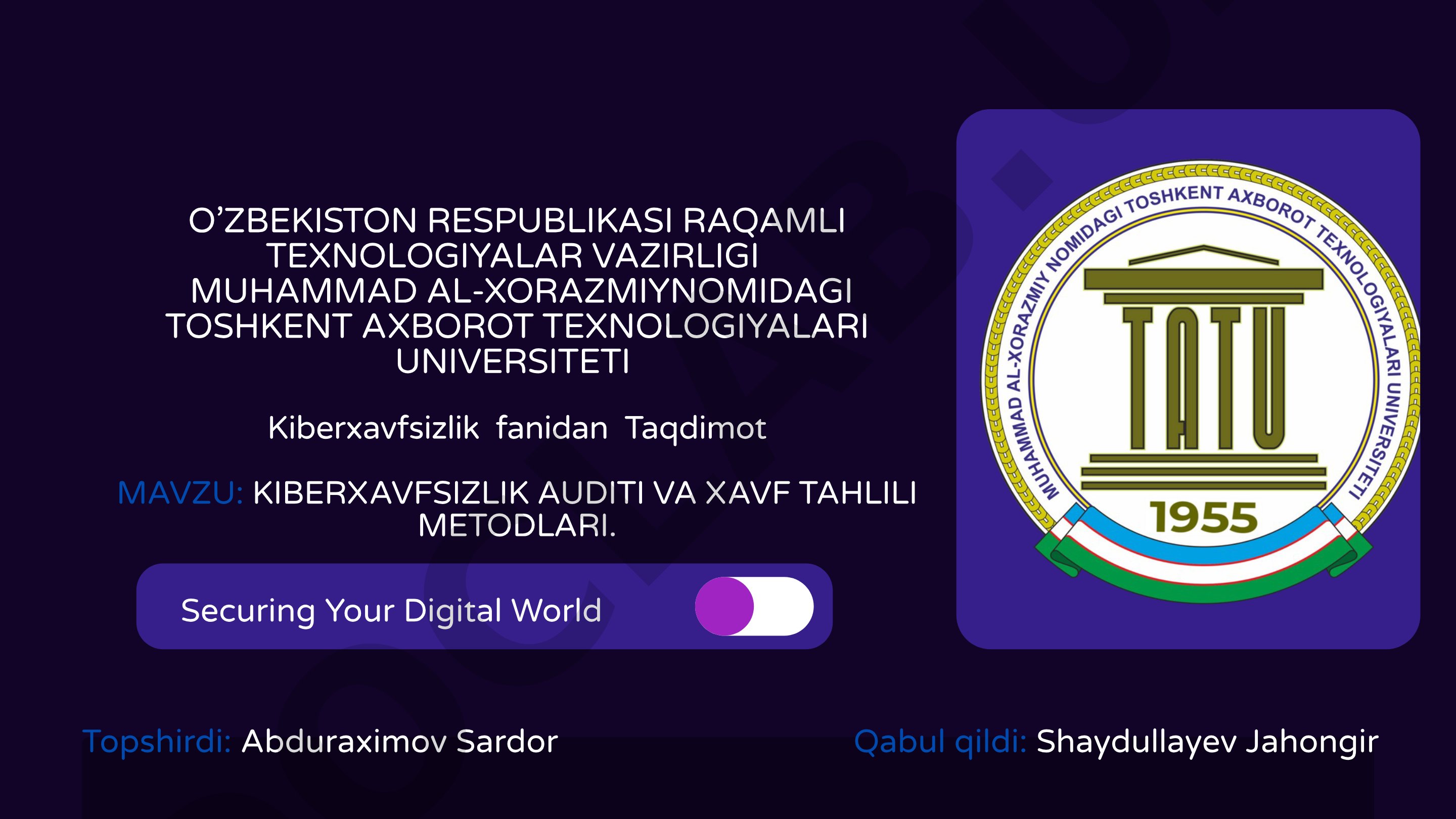KIBERXAVFSIZLIK AUDITI VA XAVF TAHLILI METODLARI