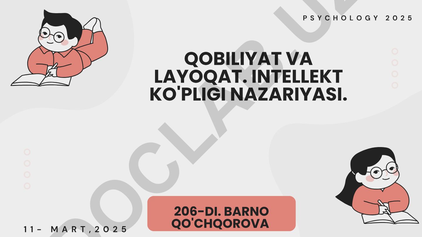 Qobiliyat va layoqat. Intellekt ko'pligi nazariyasi