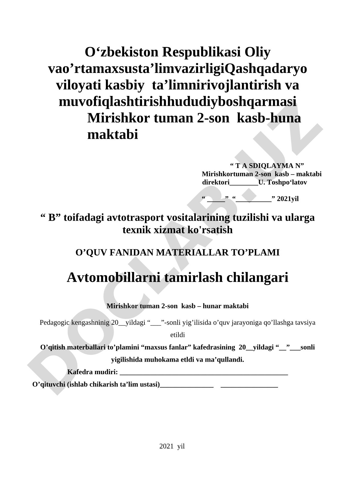B toifadagi avtotransport vositalarining tuzilishi va ularga texnik xizmat ko'rsatish