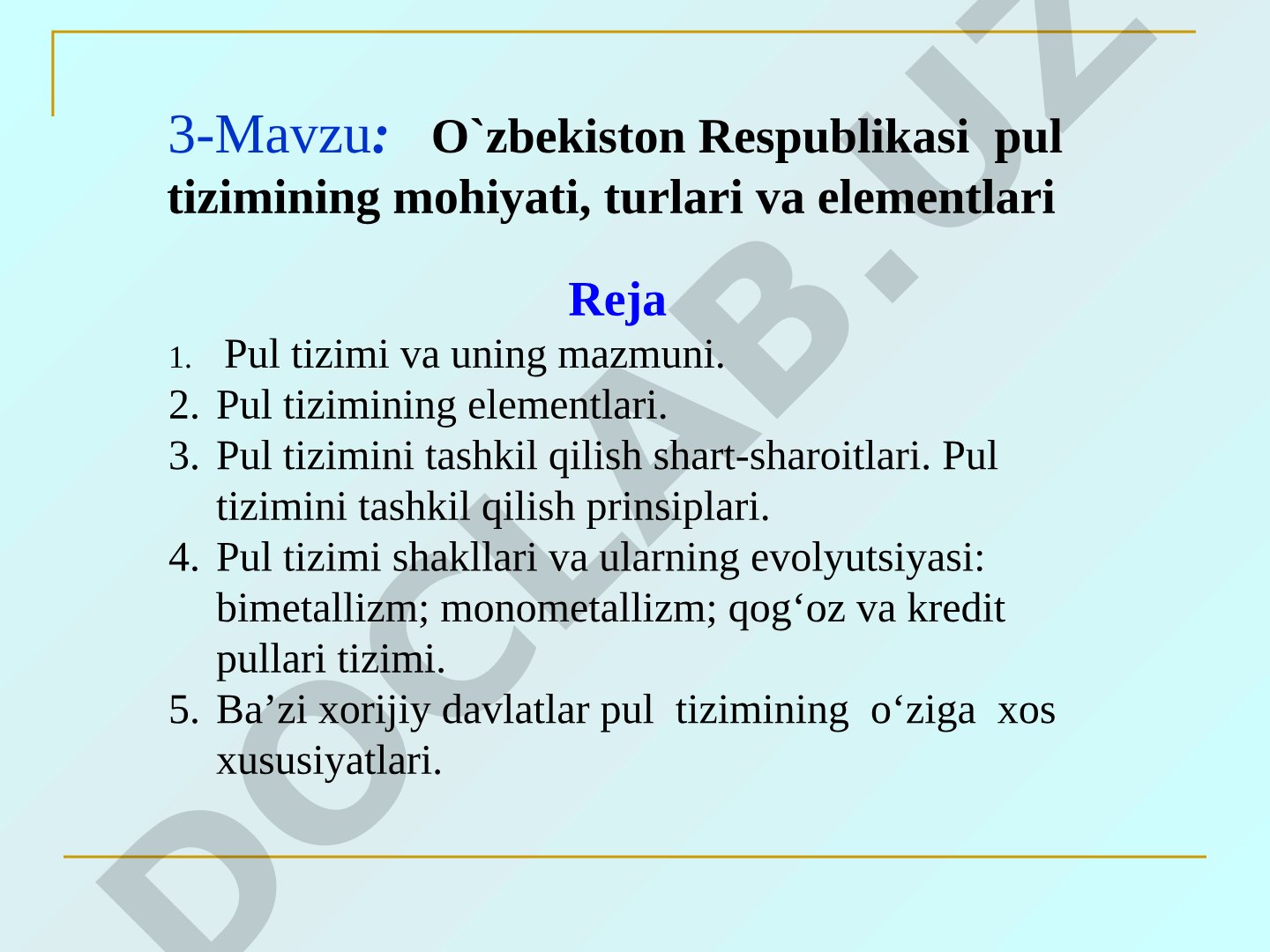 Pul tizimining elementlari