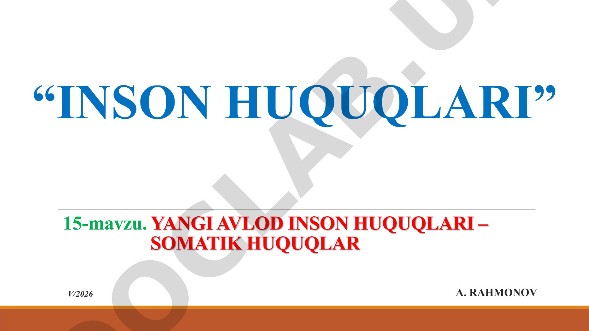 Yangi avlod inson huquqlari – somatik huquqlar