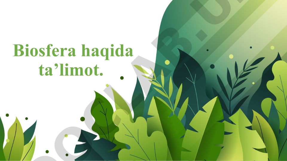 Biosfera tushunchasi va uning rivojlanish tarixi